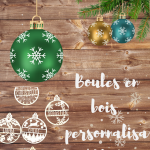 Boule de Noel Personnalisable